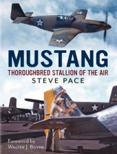 book Mustang  Thoroughbred Stallion of the Air