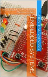 book Embedded Systems (Introduction to Armxae Cortexu2122-M Microcontrollers), Fifth edition