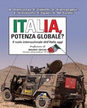 book Italia, potenza globale Il ruolo internazionale dell'Italia oggi