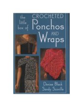 book The Little Box of Crocheted Ponchos and Wraps