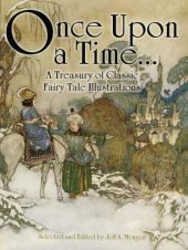 book Once Upon a Time... A Treasury of Classic Fairy Tale Illustrations