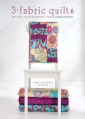 book 3-Fabric Quilts  Quick Techniques for Simple Projects
