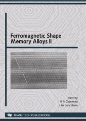 book Ferromagnetic Shape Memory Alloys II