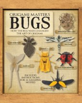 book Origami Masters  Bugs  How the Bug Wars Changed the Art of Origami