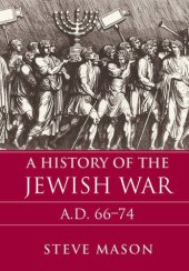 book A History of the Jewish War: AD 66-74