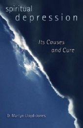 book Spiritual Depression: Its Causes and Its Cure