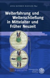 book Welterfahrung und Welterschließung in Mittelalter und Früher Neuzeit