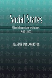 book Social States: China in International Institutions, 1980-2000