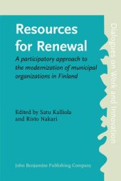 book Resources for Renewal: A Participatory Approach to the Modernization of Municipal Organizations in Finland