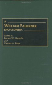 book A William Faulkner Encyclopedia