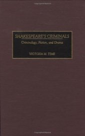 book Shakespeare’s Criminals: Criminology, Fiction, and Drama