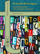 book El circuito de los signos: una introducción a los estudios culturales