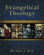 book Evangelical Theology: A Biblical and Systematic Introduction