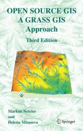 book Open Source GIS: A GRASS GIS Approach