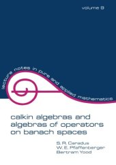 book Calkin Algebras and Algebras of Operators on Banach Spaces