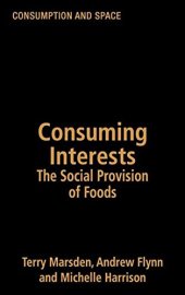 book Consuming Interests: The Social Provision of Foods