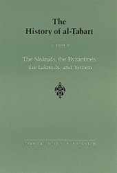 book The History of Al-Tabari Vol. 5: The Sasanids, the Byzantines, the Lakhmids, and Yemen