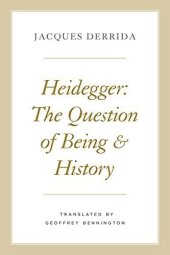 book Heidegger : the question of being and history