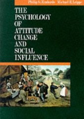 book The Psychology of Attitude Change and Social Influence