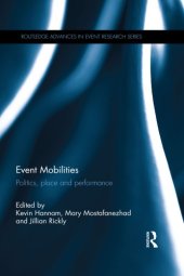 book Event Mobilities: Politics, Place and Performance