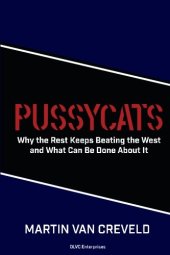 book Pussycats: Why the Rest Keeps Beating the West