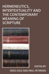 book Hermeneutics, Intertextuality and the Contemporary Meaning of Scripture