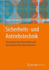 book Sicherheits- und Antriebstechnik: Umweltgerechte Konstruktion und Normung der Maschinensicherheit