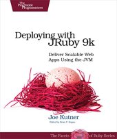 book Deploying with JRuby 9k: Deliver Scalable Web Apps Using the JVM