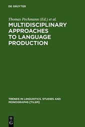 book Multidisciplinary Approaches to Language Production