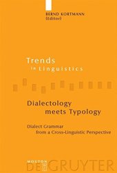 book Dialectology Meets Typology: Dialect Grammar from a Cross-Linguistic Perspective