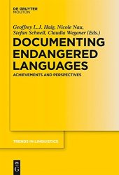 book Documenting Endangered Languages: Achievements and Perspectives