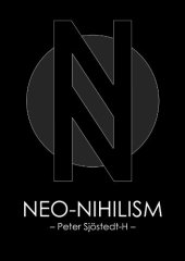 book Neo-Nihilism: The Philosophy of Power