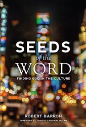 book Seeds of the Word: Finding God in the Culture