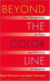 book Beyond the Color Line: New Perspectives on Race and Ethnicity in America