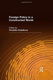 book Foreign Policy in a Constructed World