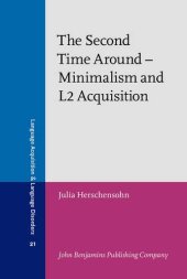 book The Second Time Around - Minimalism and L2 Acquisition