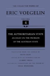 book The Authoritarian State: An Essay on the Problem of the Austrian State