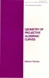 book Geometry of Projective Algebraic Curves