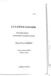 book La langue gauloise : description linguistique, commentaire d’inscriptions choisies