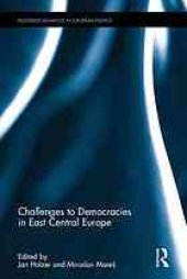 book Challenges to democracies in East Central Europe