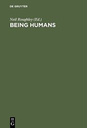 book Being Humans: Anthropological Universality and Particularity in Transdisciplinary Perspectives