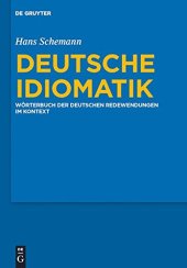 book Deutsche Idiomatik: Die deutschen Redewendungen im Kontext