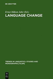 book Language Change: Advances in Historical Sociolinguistics