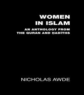 book Women in Islam: An Anthology from the Qu’ran and Hadith