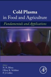 book Cold Plasma in Food and Agriculture: Fundamentals and Applications