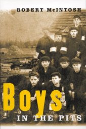 book Boys in the Pits: Child Labour in Coal Mines