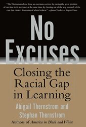 book No Excuses: Closing the Racial Gap in Learning