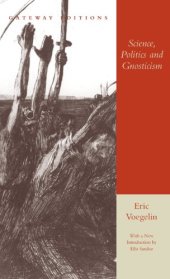 book Science, Politics and Gnosticism: Two Essays