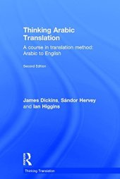 book Thinking Arabic Translation: A Course in Translation Method: Arabic to English