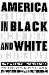 book America in Black and White: One Nation, Indivisible